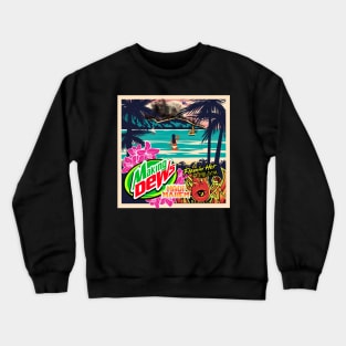 They Hate Us: Maui Crewneck Sweatshirt